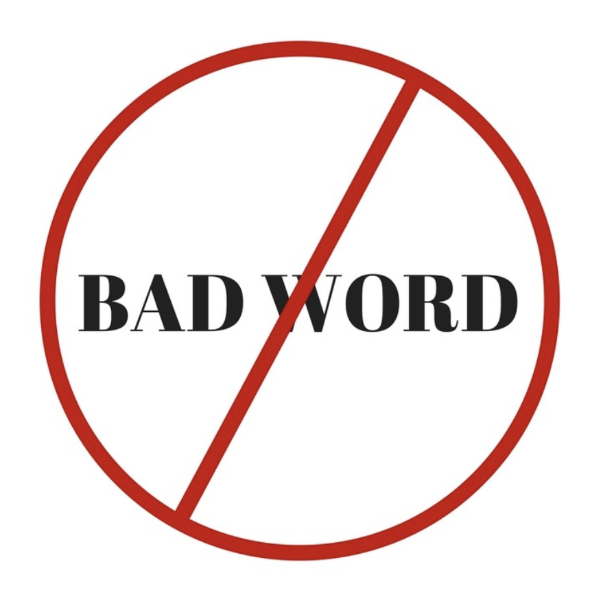 Слово бэд. Bad Words. Bad слово. Bad Word знак. Vulgarism.